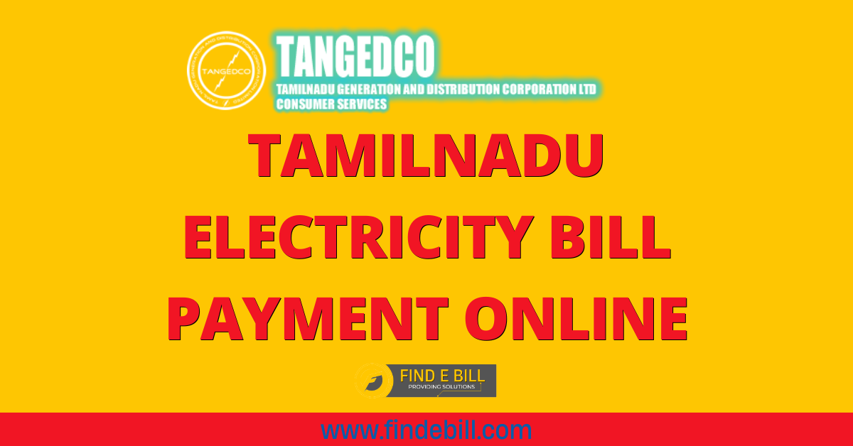 Tamilnadu Electricity Bill Payment Online