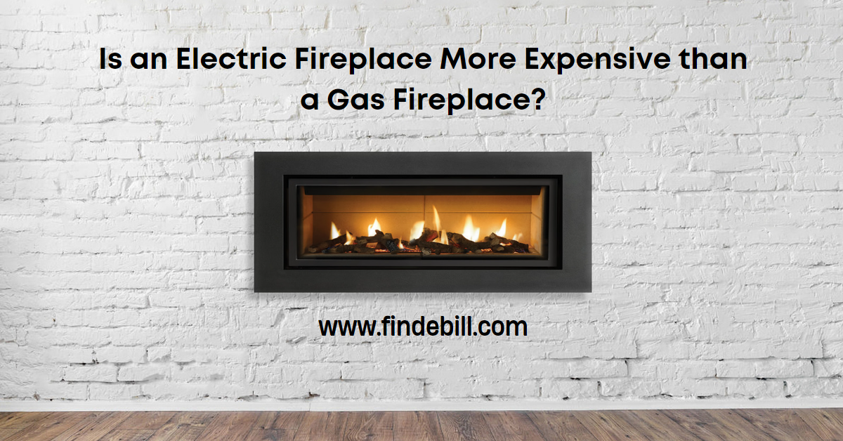 Is an Electric Fireplace More Expensive than a Gas Fireplace?