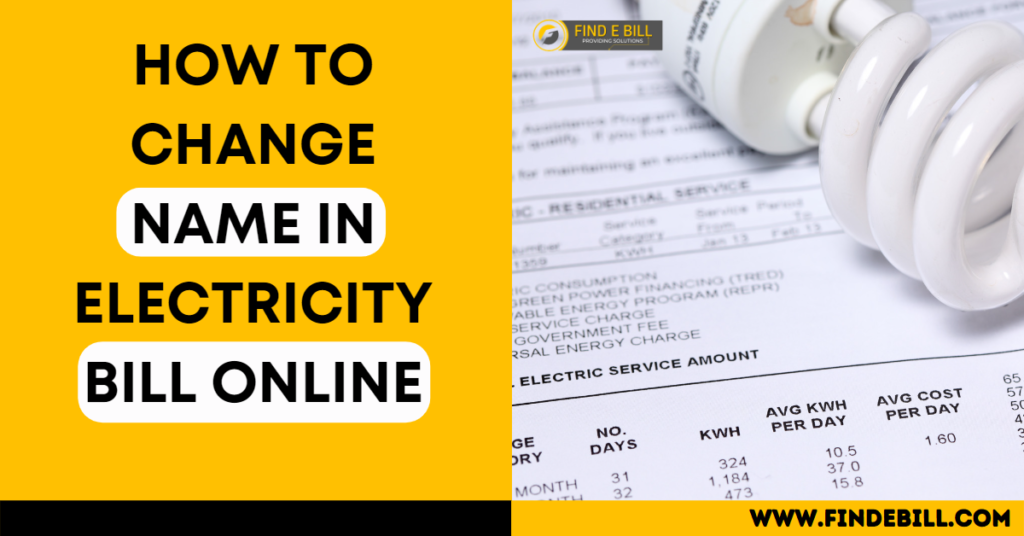 how-to-change-name-in-electricity-bill-online-2023