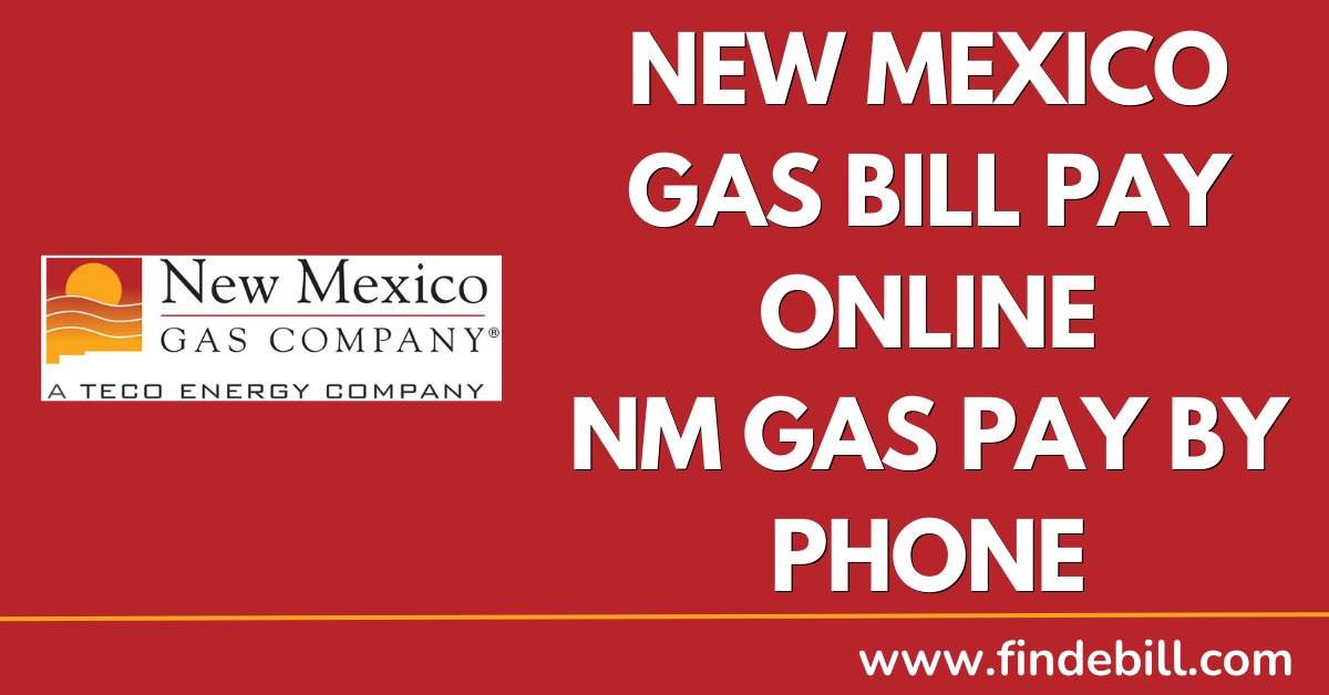 NM Gas Bill Pay Online | NM Gas Pay By Phone