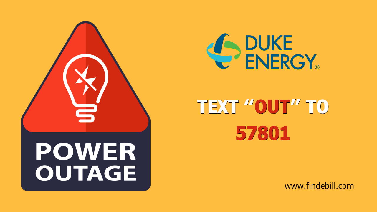 text out to 57801 to report power outage to Duke Energy