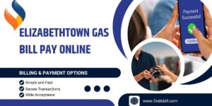 Elizabethtown Gas Bill Pay Online | Payment Options