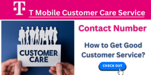 T Mobile Customer Care Service